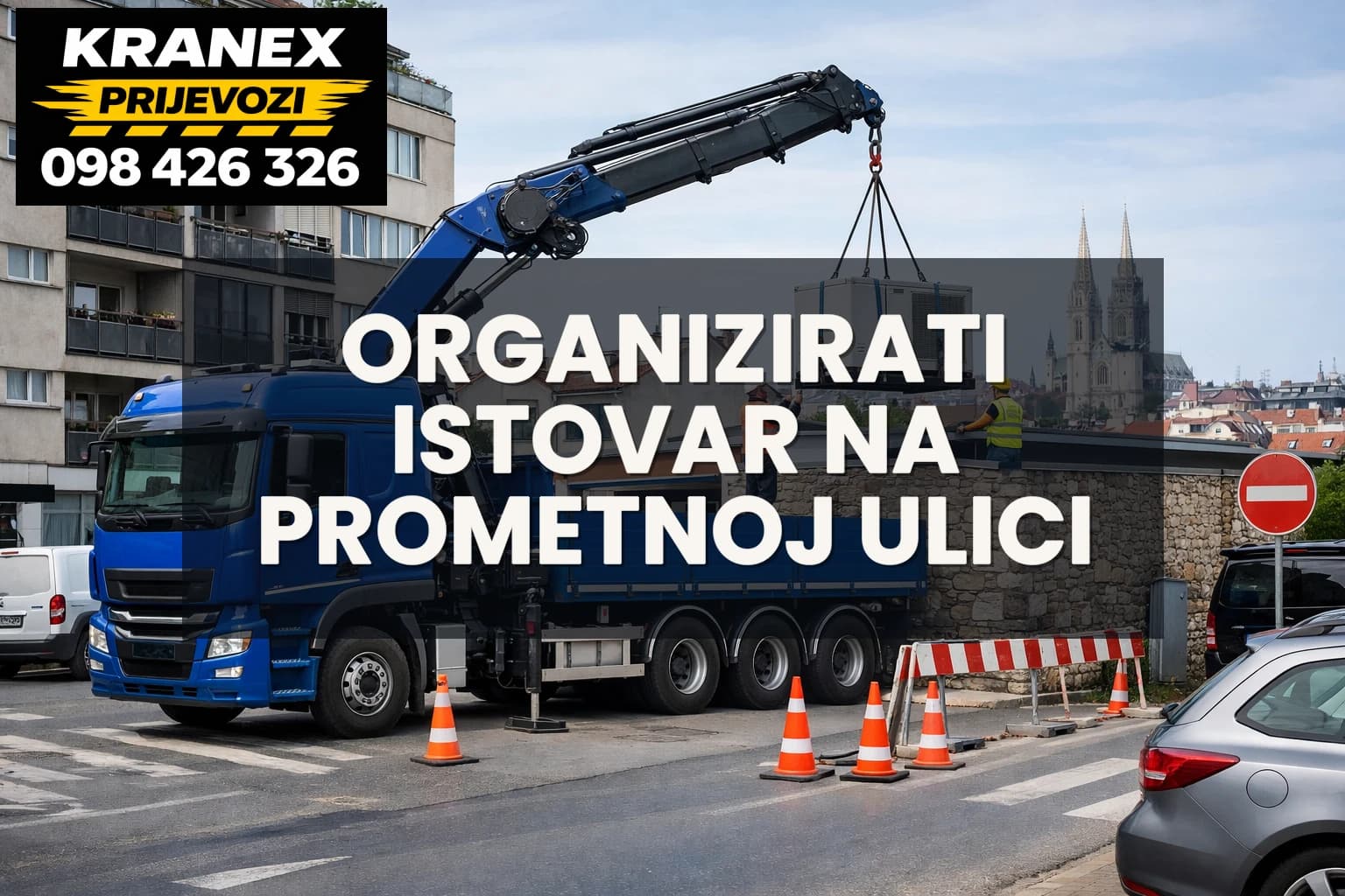 Kako organizirati istovar na prometnoj ulici