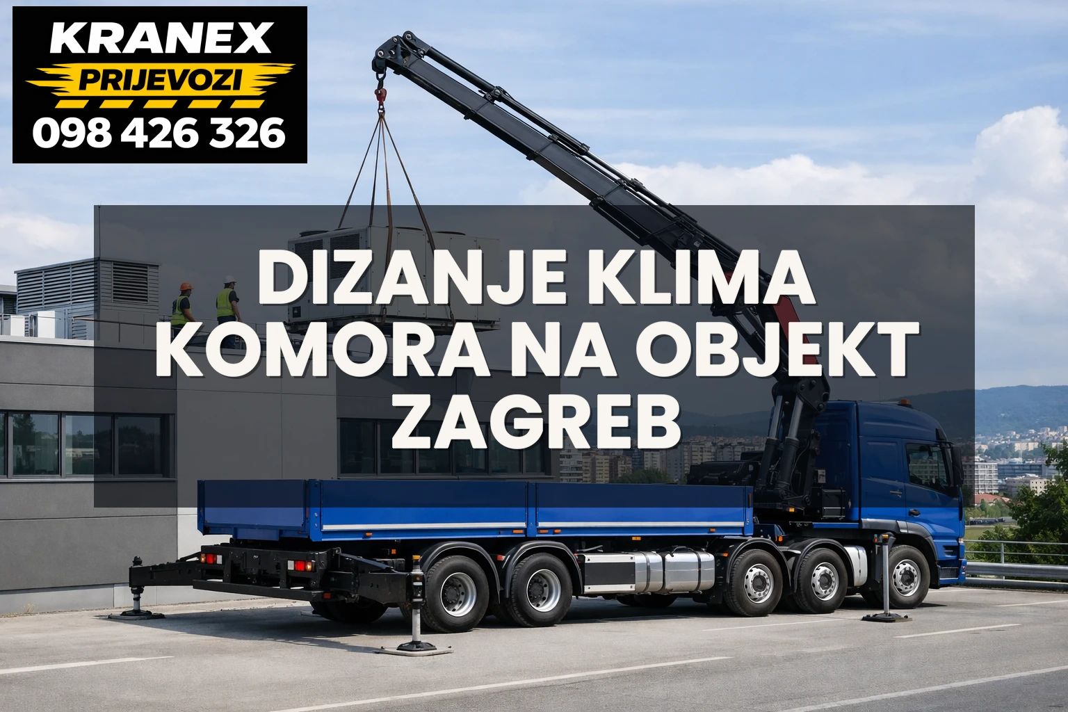 Dizanje klima komora na objekt Zagreb